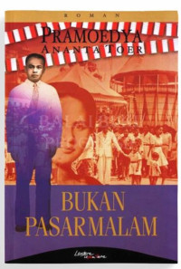Image of Bukan pasar malam: Roman