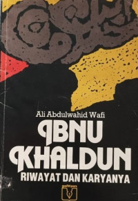 Image of Ibnu Khaldun: Riwayat dan karyanya