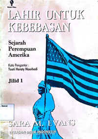 Image of Lahir untuk kebebasan: Sejarah perempuan Amerika (Jilid 1)
