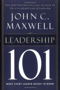 Image of Leadership 101: Hal-hal yang harus diketahui oleh para pemimpin