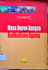 Image of Masa depan bangsa dan radikalisme agama