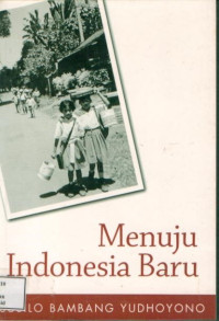 Image of Menuju Indonesia baru
