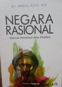 Image of Negara rasional : warisan pemikiran Ibnu Khaldun