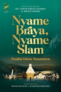Image of Nyame braya, nyame slam: Tradisi Islam Nusantara