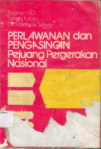 Image of Perlawanan dan pengasingan pejuang pergerakan nasional