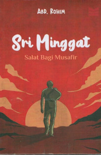 Image of Sri minggat: Salat bagi musafir