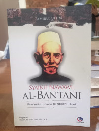 Image of Syaikh Nawawi Al Bantani : Penghulu ulama di negeri Hijaz