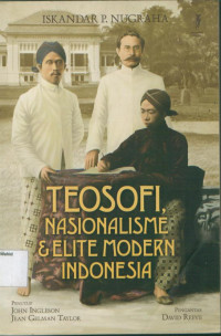Image of Teosofi, nasionalisme dan elite modern Indonesia