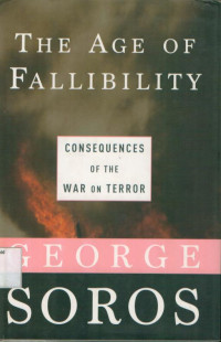 Image of The Age of fallibility: Consequences of the war on terror