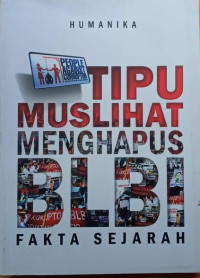 Image of Tipu Muslihat Menghapus BLBI : Fakta Sejarah